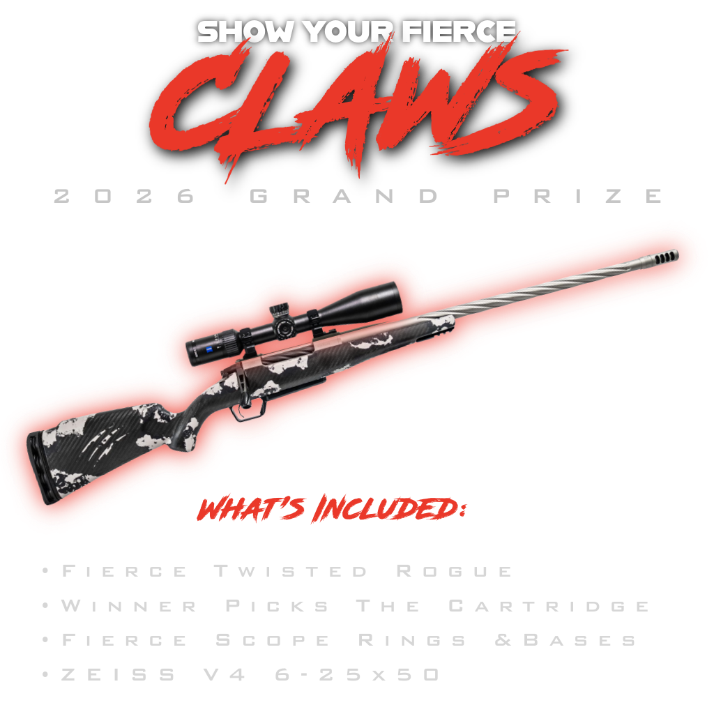 Show Your Claws 2026 grand prize: Fierce Twisted Rogue with a Zeiss V4 6-25x50 riflescope, Fierce scope rings and bases, winner picks the cartridge
